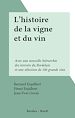 Télécharger le livre :  L'histoire de la vigne et du vin