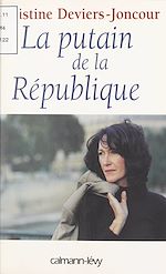 Télécharger le livre :  La putain de la République