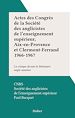 Télécharger le livre :  Actes des Congrès de la Société des anglicistes de l'enseignement supérieur, Aix-en-Provence et Clermont-Ferrand 1966-1967