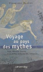 Télécharger le livre :  Voyage au pays des mythes