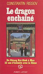 Télécharger le livre :  Le dragon enchaîné