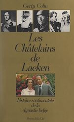 Télécharger le livre :  Les châtelains de Laeken