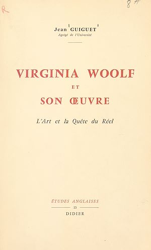 Téléchargez le livre :  Virginia Woolf et son œuvre