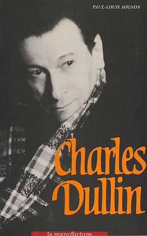 Téléchargez le livre :  Charles Dullin