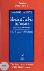 Télécharger le livre :  Maquis et combats en Aveyron