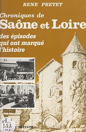 Téléchargez le livre :  Chroniques de Saône-et-Loire (3)