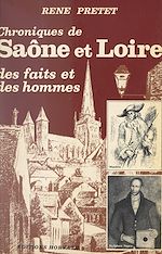 Télécharger le livre :  Chroniques de Saône-et-Loire (2)