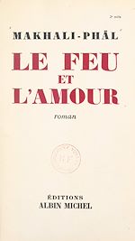 Télécharger le livre :  Le feu et l'amour