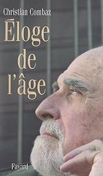 Télécharger le livre :  Éloge de l'âge
