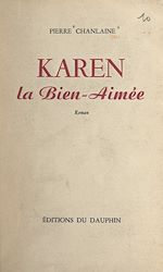 Télécharger le livre :  Karen, la bien-aimée