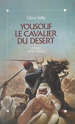 Download this eBook Yousouf, le cavalier du désert