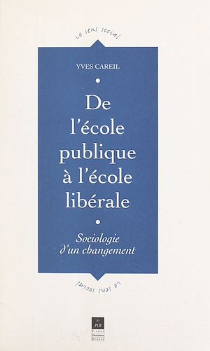 Téléchargez le livre :  De l'école publique à l'école libérale