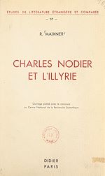 Télécharger le livre :  Charles Nodier et l'Illyrie