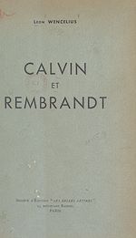 Télécharger le livre :  Calvin et Rembrandt