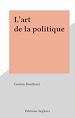Télécharger le livre :  L'art de la politique