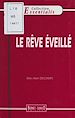 Télécharger le livre :  Le rêve éveillé
