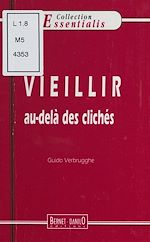 Télécharger le livre :  Vieillir au-delà des clichés