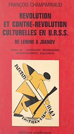Télécharger le livre :  Révolution et contre-révolution culturelles en U.R.S.S.