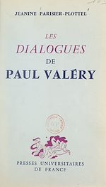 Télécharger le livre :  Les dialogues de Paul Valéry