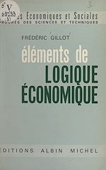 Télécharger le livre :  Éléments de logique économique