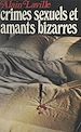 Télécharger le livre :  Crimes sexuels et amants bizarres