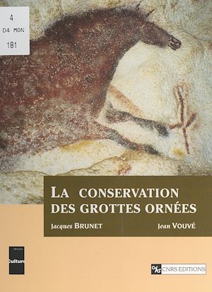 Téléchargez le livre :  La conservation des grottes ornées