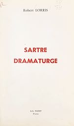 Télécharger le livre :  Sartre dramaturge