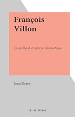 Télécharger le livre :  François Villon