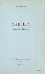Télécharger le livre :  Shelley, poète des éléments