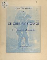 Télécharger le livre :  Ce cher pays Gavot (1)
