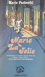 Télécharger le livre :  Marie la jolie
