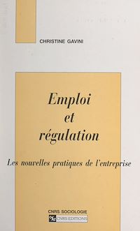 Téléchargez le livre :  Emploi et régulation