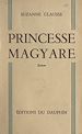 Télécharger le livre :  Princesse magyare