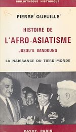 Download this eBook Histoire de l'afro-asiatisme jusqu'à Bandoung