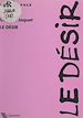 Télécharger le livre :  Le désir