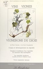 Télécharger le livre :  Vins, vignes, vignerons du Diois