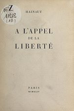 Télécharger le livre :  À l'appel de la liberté
