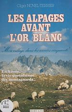 Télécharger le livre :  Les alpages avant l'or blanc
