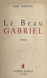 Télécharger le livre :  Le beau Gabriel