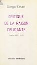 Télécharger le livre :  Critique de la raison délirante