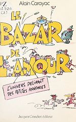 Télécharger le livre :  Le bazar de l'amour