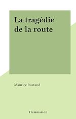 Télécharger le livre :  La tragédie de la route