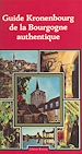 Télécharger le livre :  Guide Kronenbourg de la Bourgogne authentique