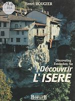 Télécharger le livre :  Découvrir l'Isère