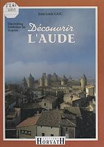 Télécharger le livre :  Découvrir l'Aude