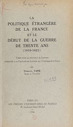 Télécharger le livre :  La politique étrangère de la France et le début de la guerre de Trente ans