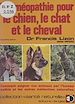 Télécharger le livre :  L'homéopathie pour le chien, le chat et le cheval