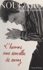 Télécharger le livre :  L'homme aux semelles de swing