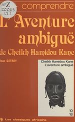 Télécharger le livre :  L'aventure ambiguë de Cheikh Hamidou Kane