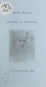 Télécharger le livre :  Anchise et Anadyre